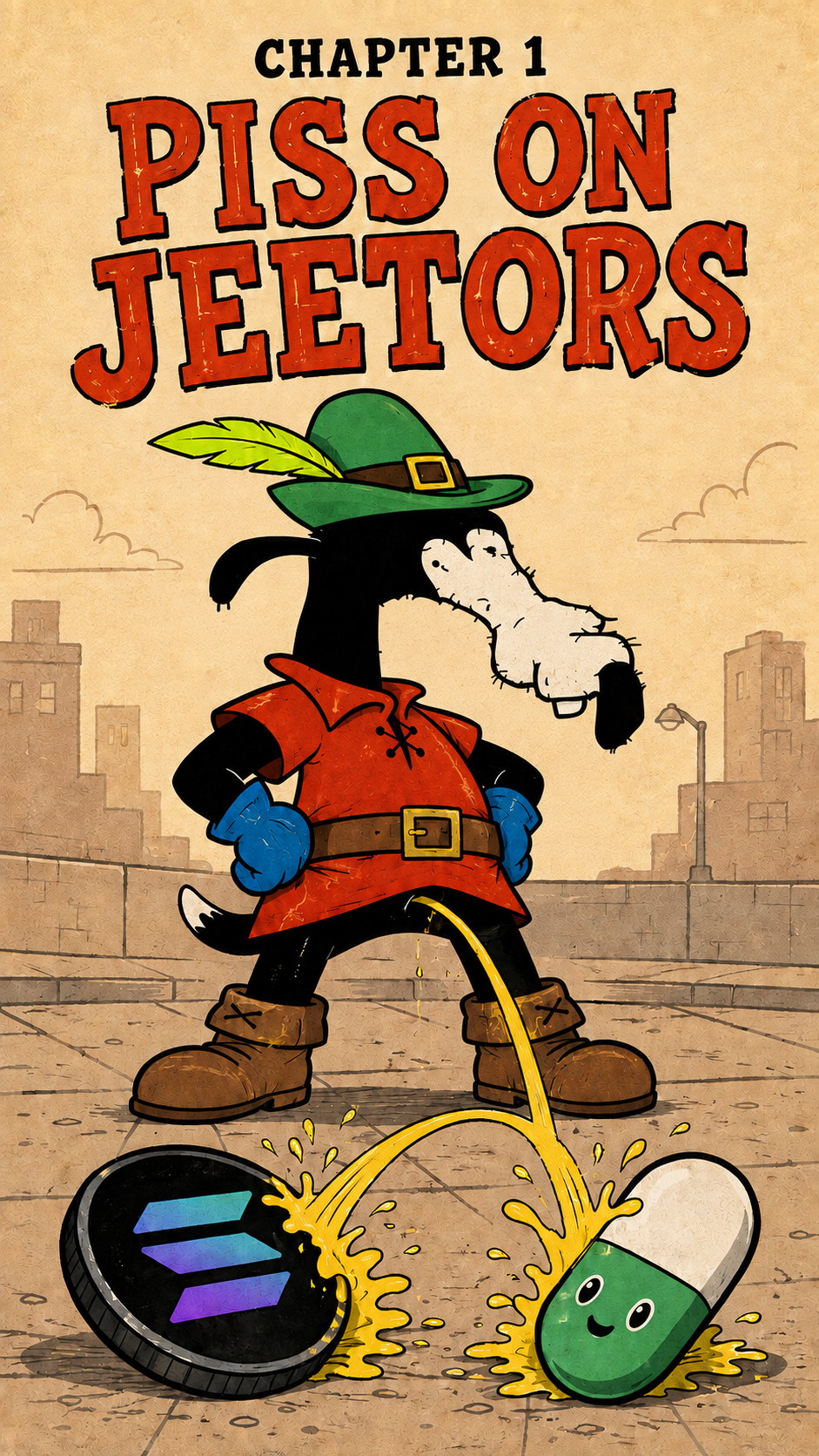 Chapter one: Piss on Jeetors